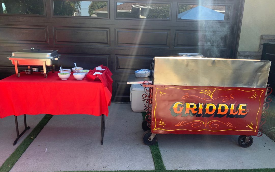 Griddle Cart at Social Distancing Party Los Angeles, CA